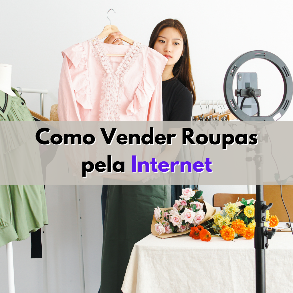 Como Vender Roupas pela Internet